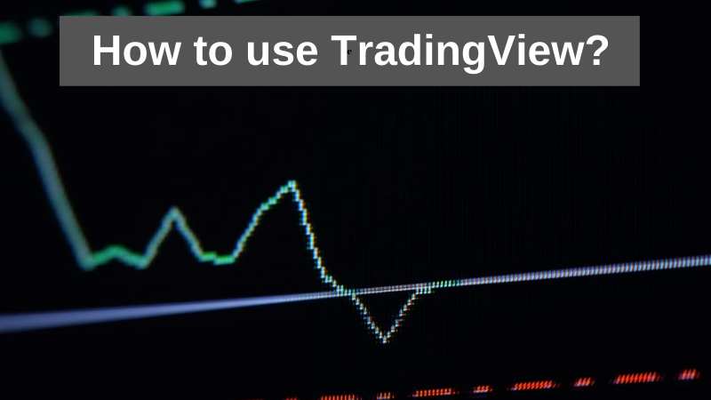 How to use TradingView